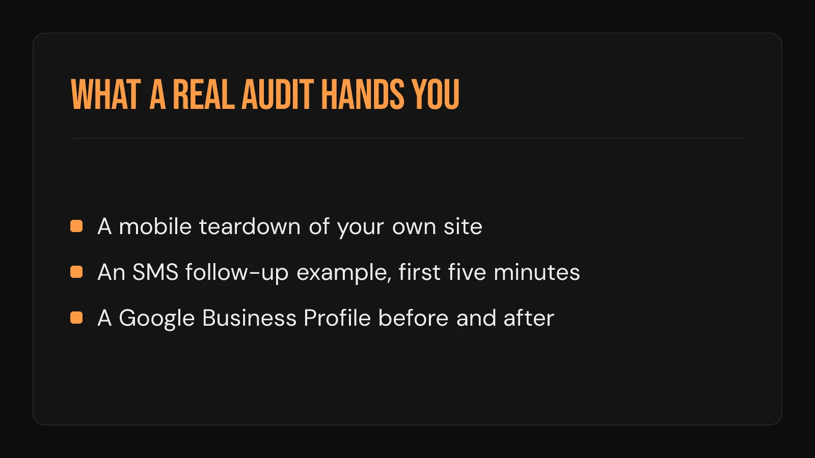 Checklist card: a real audit hands you a mobile teardown, an SMS follow-up example, and a Google profile before and after.